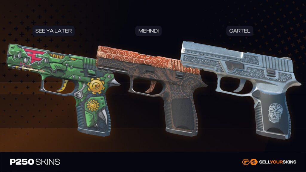 P250 skins - See Ya Later Mehndi Cartel