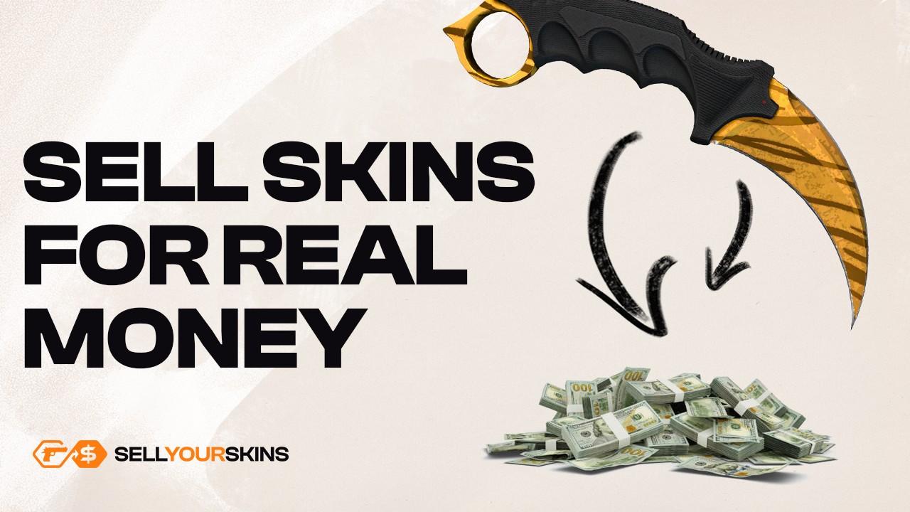 Where to Sell CS2 / CS:GO Skins for Real Money?