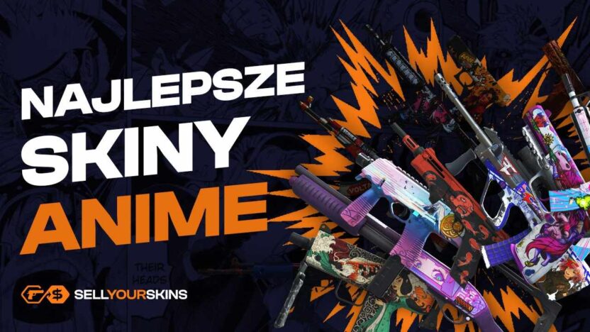 Najlepsze skiny o tematyce manga i anime [CS2 CSGO]
