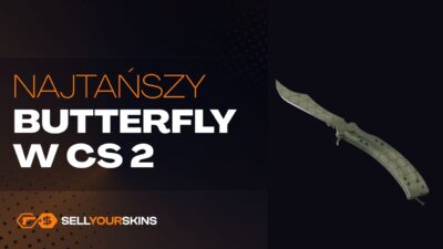 Top 10 najtańszych Noży Motylkowych w CS2