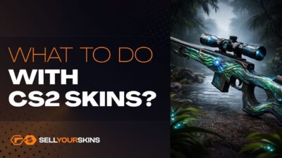 What to do with CS2 skins? 5 ways