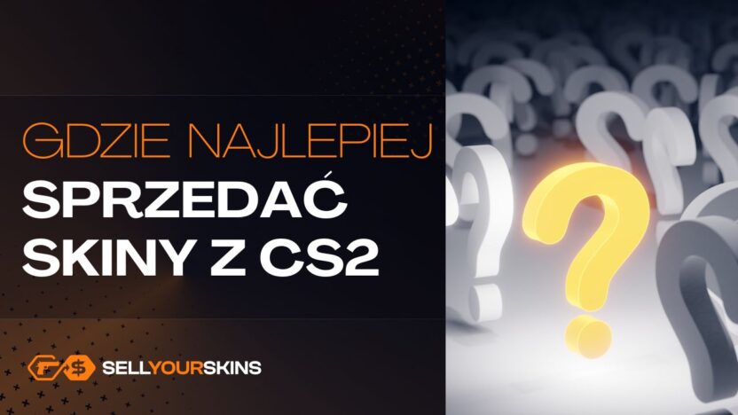 Gdzie najlepiej sprzedać skiny CS2?
