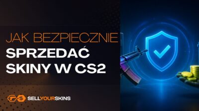 Jak bezpiecznie sprzedać skiny w CS2