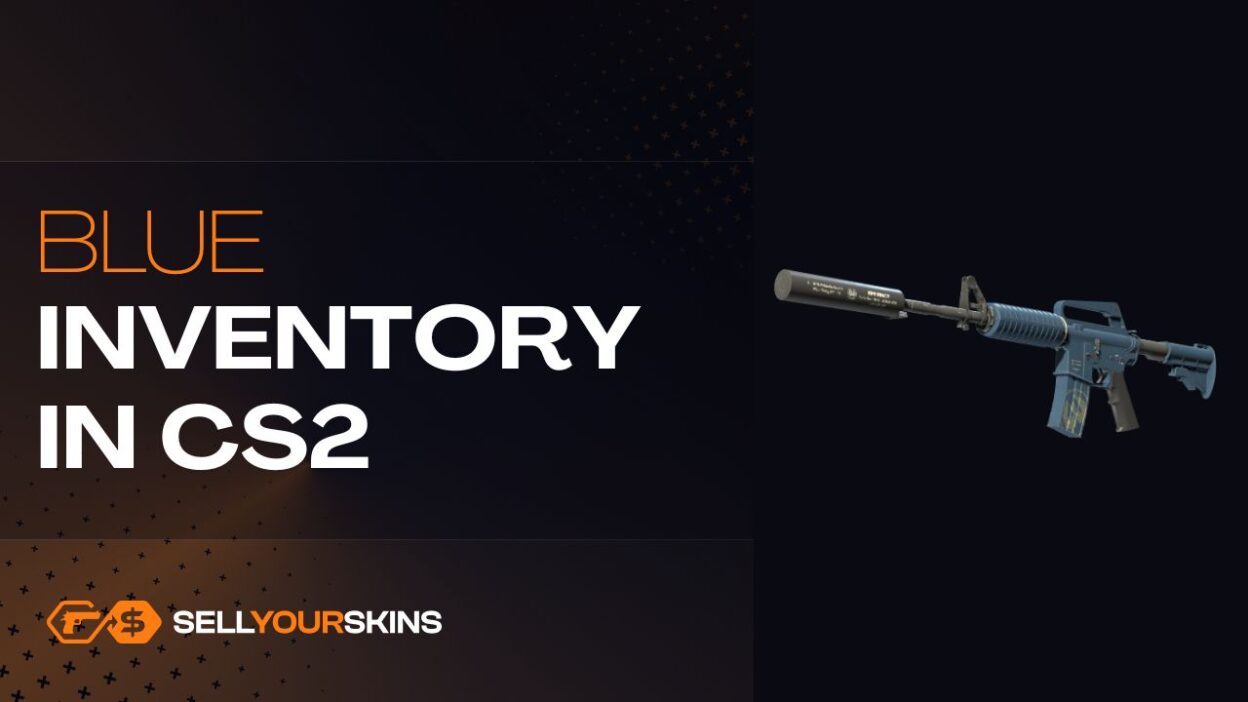 Blue inventory cs2 - Blog | SellYourSkins.com - Instantly sell your CS ...