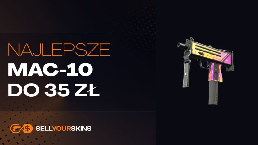 Najlepsze skiny do MAC-10 do 35 PLN