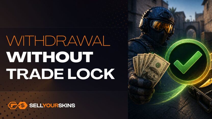 Withdrawal of CS2 skins without a 7-day trade lock
