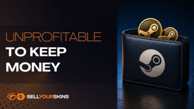 Why is it not worth keeping funds in the Steam Wallet?