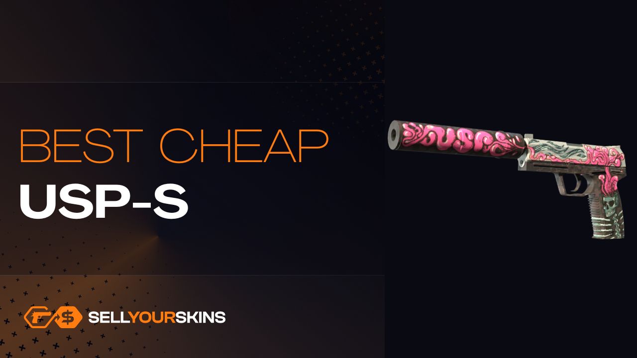 Best cheap USP-S skins in CS2 - Blog | SellYourSkins.com - Instantly ...