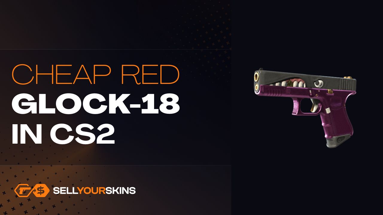 Cheap red Glock-18 skins in CS2 - Blog | SellYourSkins.com - Instantly ...