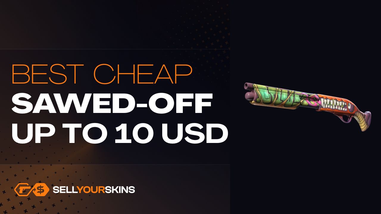 Best cheap Sawed-Off skins in CS2 up to 10 USD - Blog | SellYourSkins ...