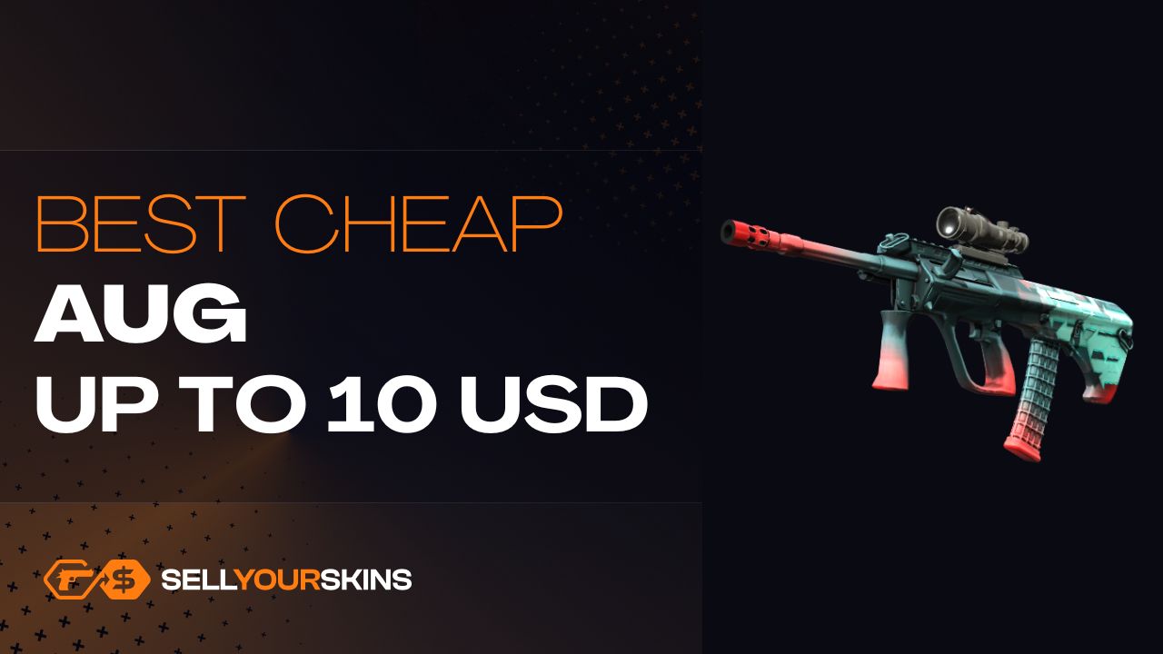 Best cheap AUG skins up to 10 USD - Blog | SellYourSkins.com ...