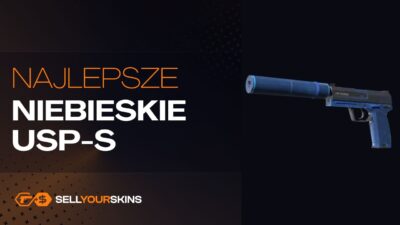 Najlepsze tanie niebieskie skiny USP-S w CS2