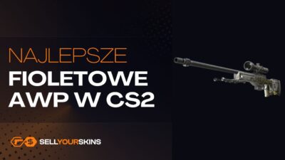 Najlepsze tanie fioletowe skiny AWP w CS2