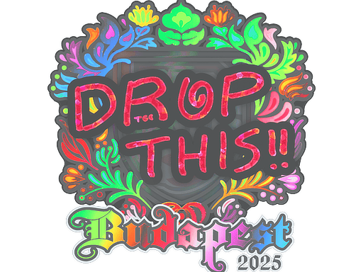 Sticker | drop (Holo) | Budapest 2025